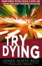 [Ty Buchanan 01] • Try Dying